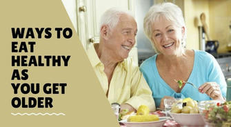 Healthy Eating for Women and Older Adults: Simple Tips for a Nutritious Lifestyle